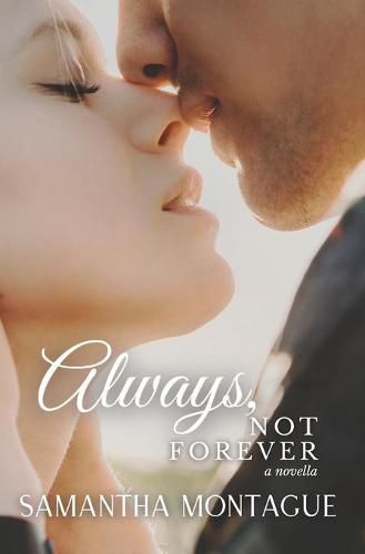 Cover image for Always, Not Forever