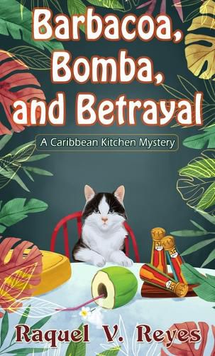 Cover image for Barbacoa, Bomba, and Betrayal