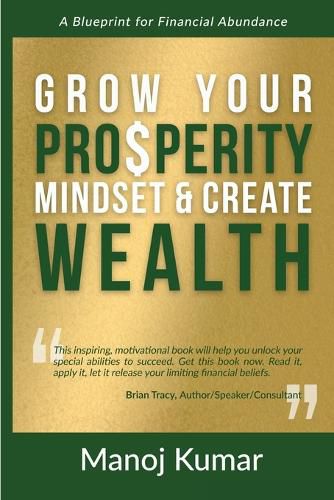 Cover image for Grow Your Prosperity Mindset and Create Wealth