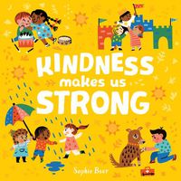 Cover image for Kindness Makes Us Strong