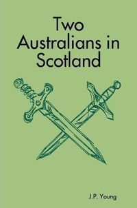 Cover image for Two Australians in Scotland