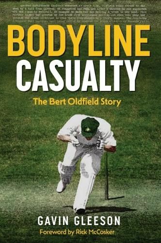 Cover image for Bodyline Casualty