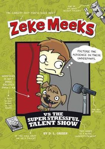 Cover image for Zeke Meeks vs the Super Stressful Talent Show