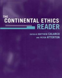 Cover image for The Continental Ethics Reader