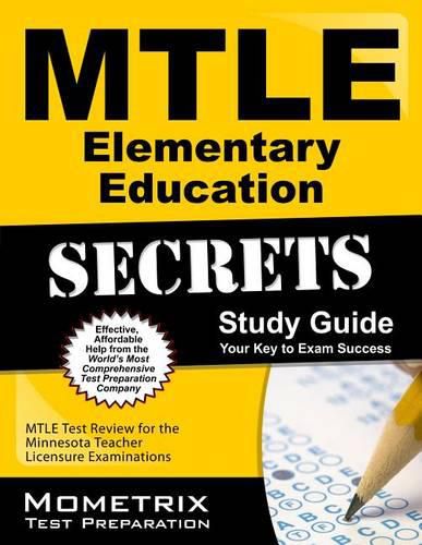 Cover image for Mtle Elementary Education Secrets Study Guide: Mtle Test Review for the Minnesota Teacher Licensure Examinations