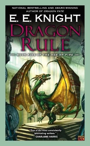 Cover image for Dragon Rule: Book Five of the Age of Fire