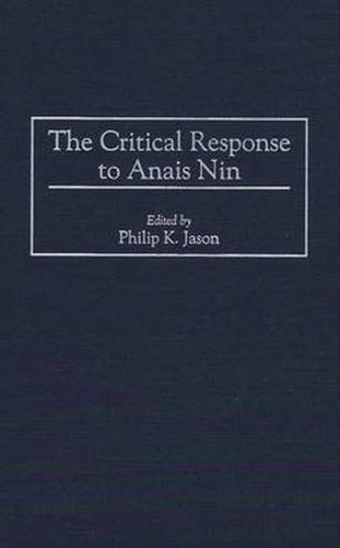 The Critical Response to Anais Nin