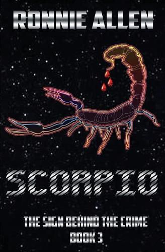 Cover image for Scorpio: The Sign Behind the Crime Book 3