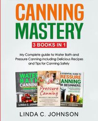 Cover image for Canning Mastery