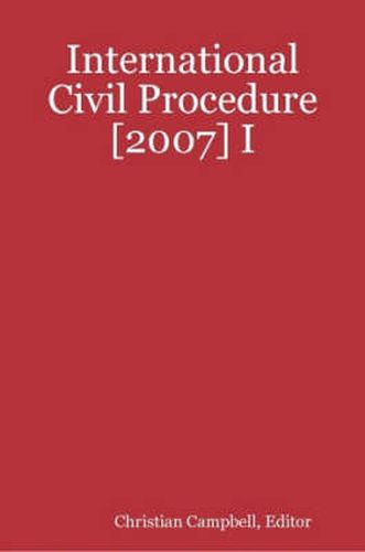 Cover image for International Civil Procedure [2007] I