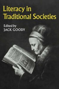 Cover image for Literacy in Traditional Societies