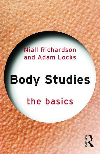 Cover image for Body Studies: The Basics: The Basics