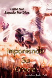 Cover image for Imponiendo Su Graci