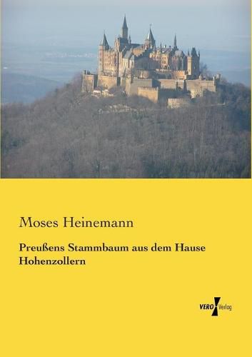 Cover image for Preussens Stammbaum aus dem Hause Hohenzollern