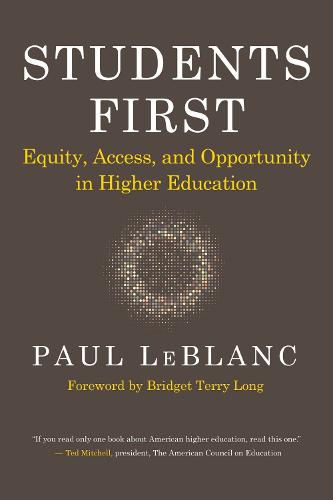 Students First: Equity, Access, and Opportunity in Higher Education