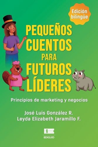 Cover image for Pequenos cuentos para futuros lideres