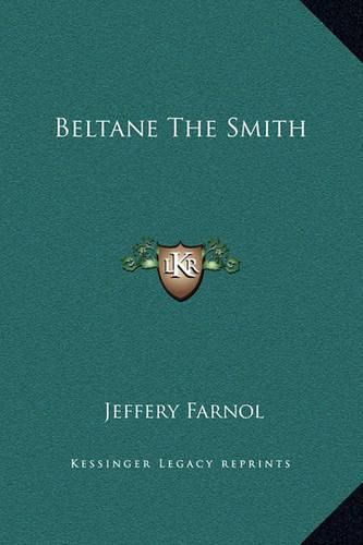 Beltane the Smith