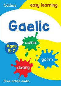 Cover image for Easy Learning Gaelic Age 5-7: Ideal for Learning at Home