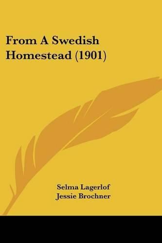 Cover image for From a Swedish Homestead (1901)