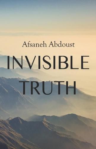 Cover image for Invisible Truth