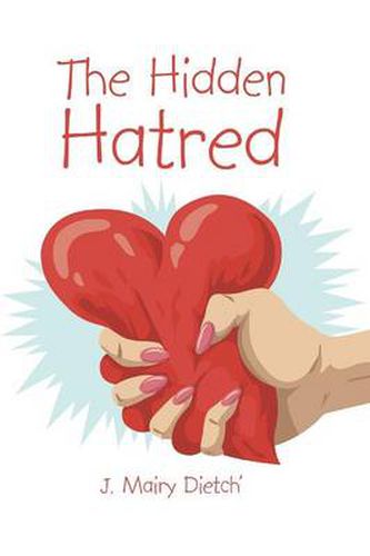 Cover image for The Hidden Hatred