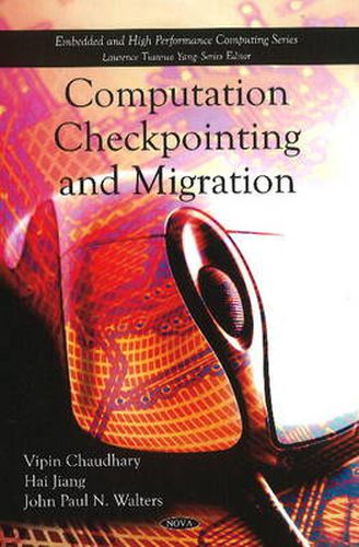 Cover image for Computation Checkpointing & Migration