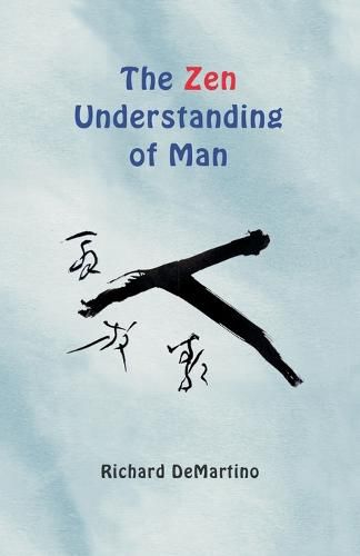 Cover image for The Zen Understanding of Man