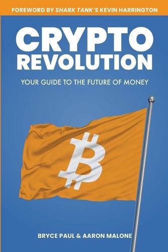 Cover image for Crypto Revolution: Your Guide to the Future of Money