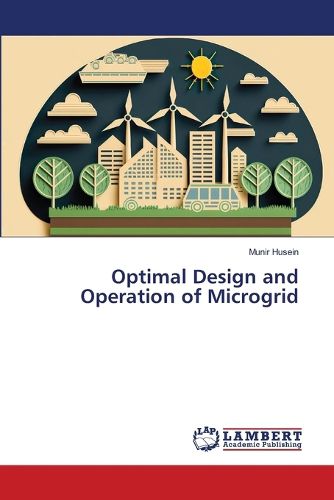 Cover image for Optimal Design and Operation of Microgrid