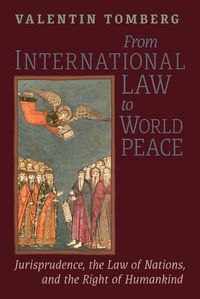 Cover image for From International Law to World Peace