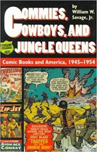 Commies, Cowboys, and Jungle Queens