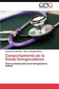 Cover image for Comportamiento de La Fistula Faringocutanea