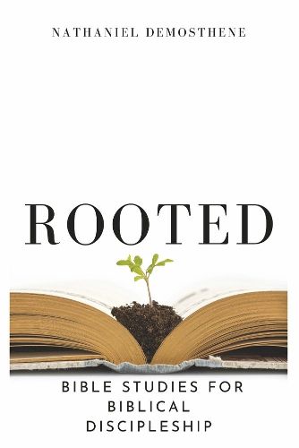 Cover image for Rooted: Bible Studies for Biblical Discipleship