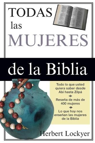 Cover image for Todas Las Mujeres de la Biblia