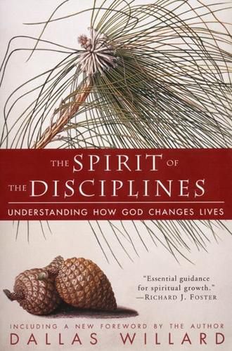 Cover image for Spirit of the Disciplines