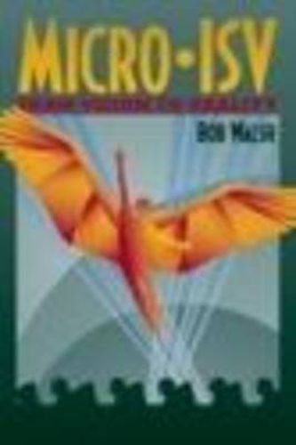 Cover image for Micro-ISV: From Vision to Reality