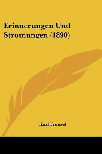Cover image for Erinnerungen Und Stromungen (1890)