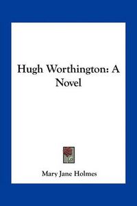 Cover image for Hugh Worthington