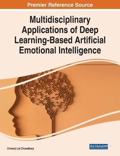 Cover image for Multidisciplinary Applications of Deep Learning-Based Artificial Emotional Intelligence