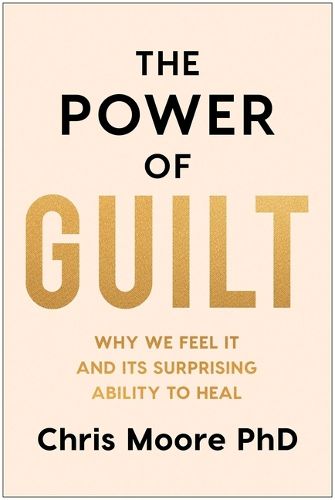 Cover image for The Power of Guilt