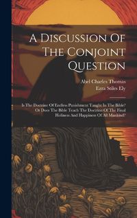 Cover image for A Discussion Of The Conjoint Question