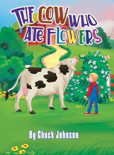 Cover image for The Cow Who Ate Flowers