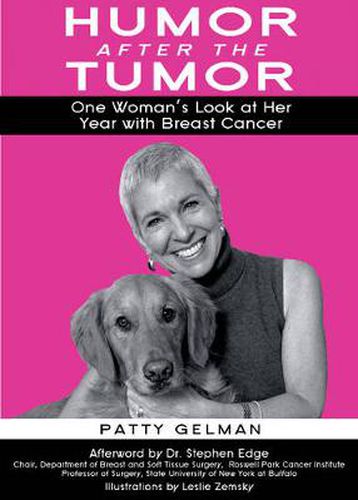 Cover image for Humor After the Tumor: One Woman's Look at Her Year With Breast Cancer