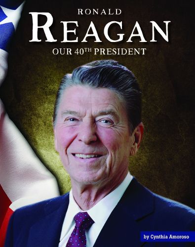 Cover image for Ronald Reagan: Our 40th President