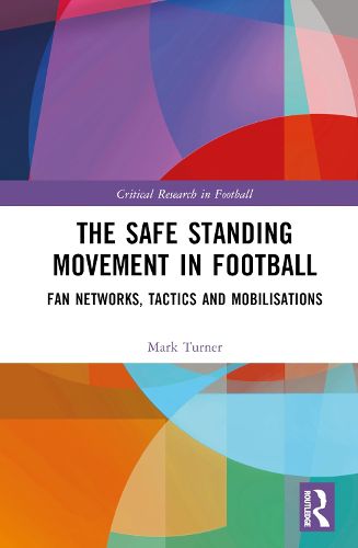 Cover image for The Safe Standing Movement in Football