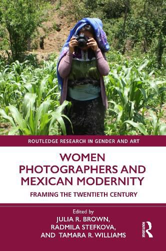 Cover image for Women Photographers and Mexican Modernity