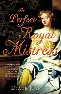 Cover image for The Perfect Royal Mistress
