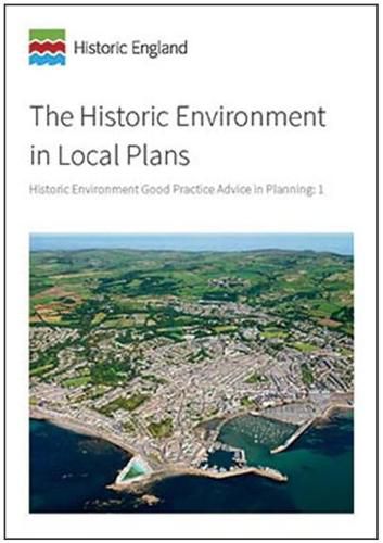 The Historic Environment in Local Plans: Historic Environment Good Practice Advice in Planning: 1