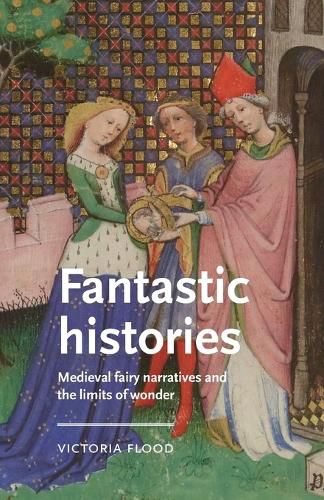 Cover image for Fantastic Histories