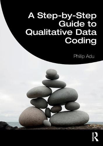 Cover image for A Step-by-Step Guide to Qualitative Data Coding